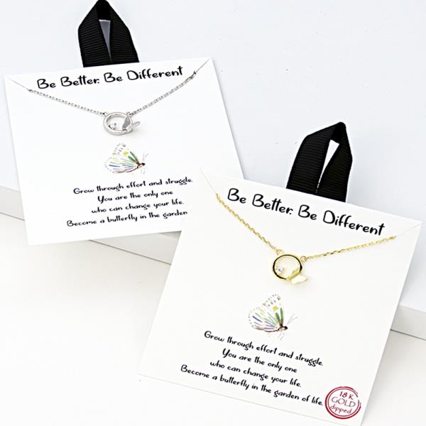 18K GOLD RHODIUM DIPPED BE BETTER BE DIFFERENT NECKLACE