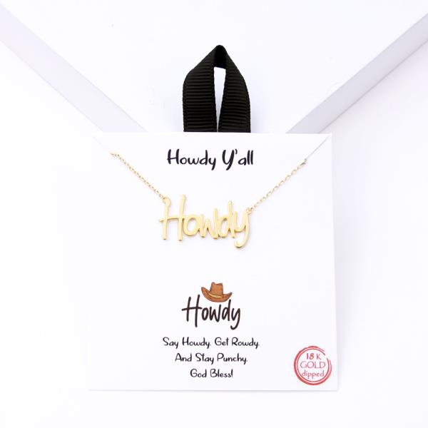 18K GOLD RHODIUM DIPPED HOWDY Y`ALL NECKLACE