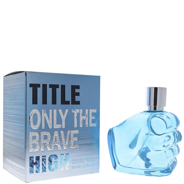 TITLE ONLY THE BRAVE HIGH EAU DE PARFUM VAPORISATEUR SPRAY 80ML PERFUME