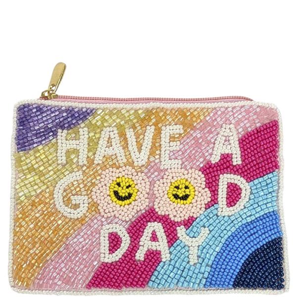 SEED BEAD HAVE A GOOD DAY COIN PURSE BAG