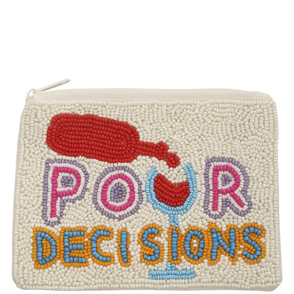 SEED BEAD POUR DECISIONS COIN PURSE